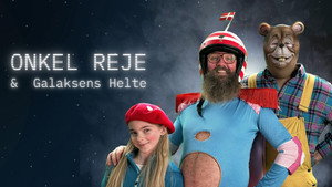 Onkel Reje og Galaksens Helte kép