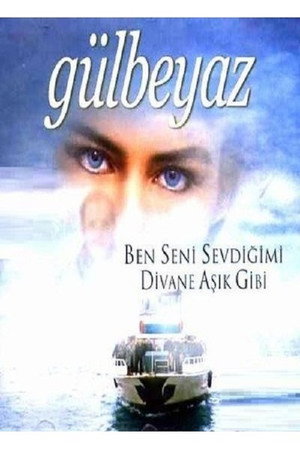 Gülbeyaz poszter