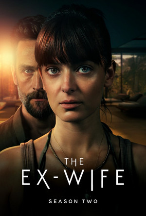 The Ex-Wife 2. évad (2025-04-10) poszter