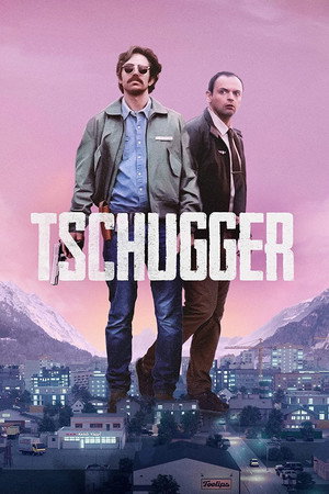 Tschugger poszter