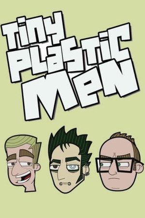 Tiny Plastic Men poszter