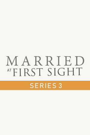 Married at First Sight UK 3. évad (2018-02-15) poszter