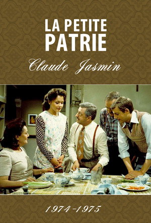 La Petite Patrie 2. évad (1975-08-31) poszter