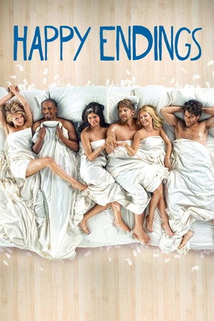 Happy Endings - Fuss el véle! poszter