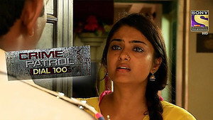 Crime Patrol Dial 100 1. évad Ep.515 515. epizód