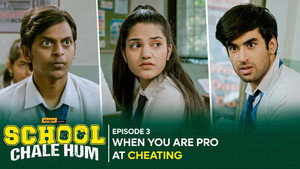 School Chale Hum 1. évad Ep.3 3. epizód