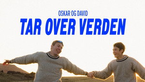 Oskar og David tar over verden kép