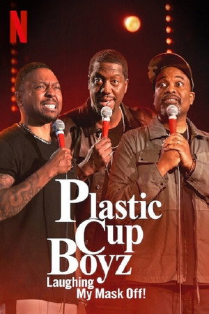 Plastic Cup Boyz: Leröhögöm a maszkom! 1. évad (2021-07-27) poszter