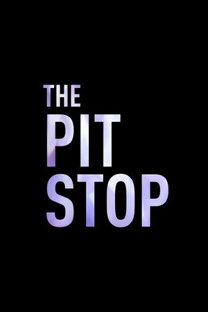 The Pit Stop 6. évad (2018-12-16) poszter