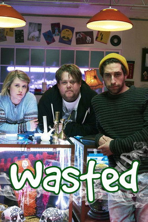 Wasted 1. évad (2016-07-26) poszter
