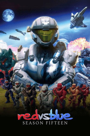 Red vs. Blue 15. évad (2017-04-02) poszter