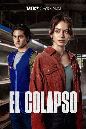 El colapso poszter