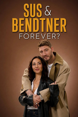 Sus & Bendtner – Forever? 1. évad (2026-04-24) poszter
