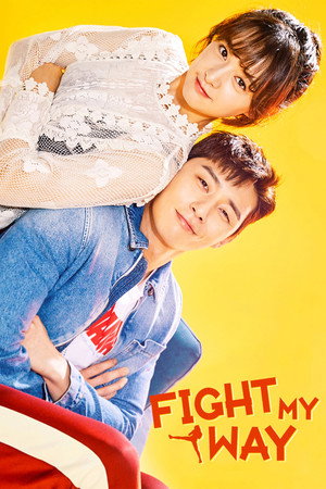 Fight for My Way poszter