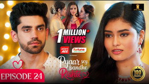 Pyaar Sey Bandhe Rishte 1. évad Ep.24 24. epizód