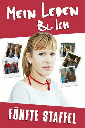 Mein Leben & Ich 5. évad (2006-04-21) poszter