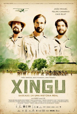 Xingu: A Saga dos Irmãos Villas-Boas 1. évad (2012-04-06) poszter