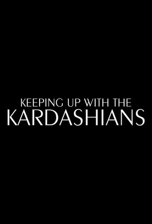 Keeping Up with the Kardashians poszter