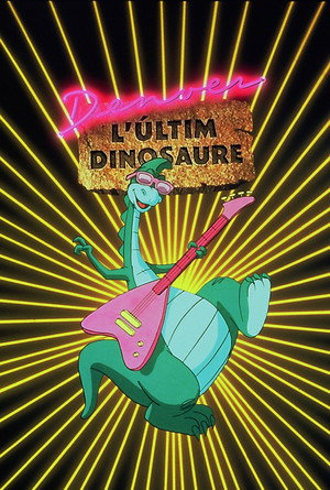 Denver, az utolsó dinoszaurusz poszter