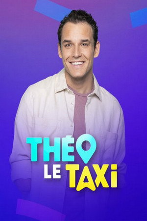 Théo le Taxi 1. évad (2025-11-07) poszter