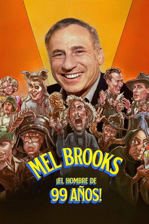 Mel Brooks: The 99 Year Old Man! poszter