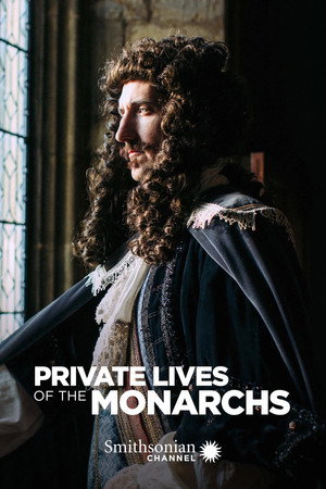 Private Lives of the Monarchs 2. évad () poszter
