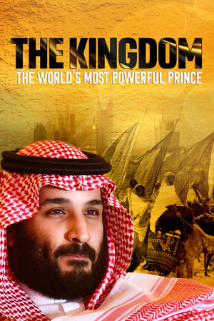 The Kingdom: The World’s Most Powerful Prince poszter