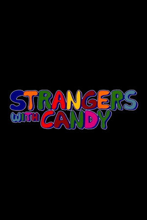 Strangers with Candy poszter
