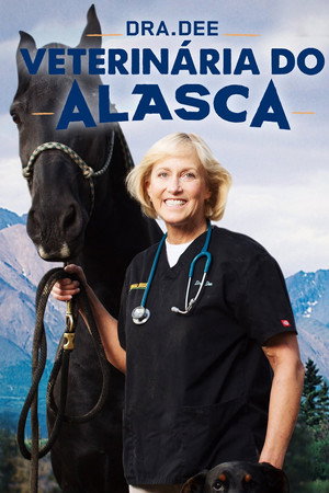 Dr. Dee: Alaska Vet poszter