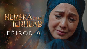 Neraka Yang Terhijab 1. évad Ep.9 9. epizód