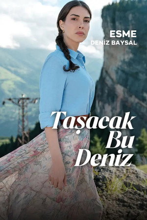 Taşacak Bu Deniz poszter