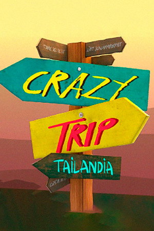 Crazy Trip Tailandia 1. évad (2019-03-04) poszter