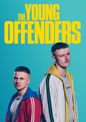 The Young Offenders Speciális epizódok (2016-07-08) poszter