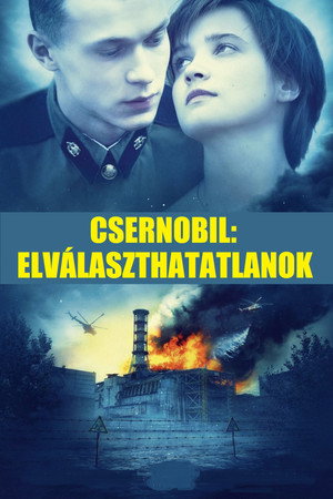 Csernobil: Elválaszthatatlanok