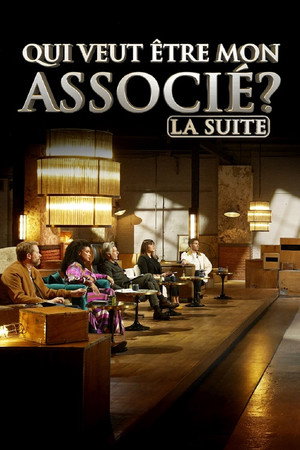 Qui veut être mon associé ? La suite poszter
