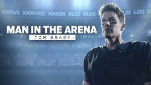 Man in the Arena: Tom Brady kép