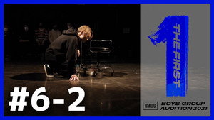 THE FIRST -BMSG Audition 2021- 1. évad Ep.12 12. epizód