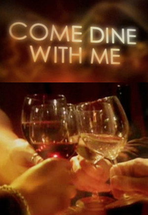 Come Dine with Me 11. évad (2009-03-01) poszter