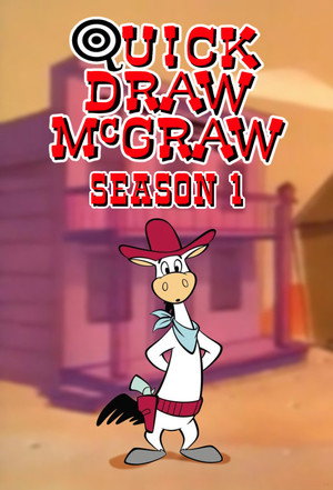 The Quick Draw McGraw Show 1. évad (1959-09-19) poszter