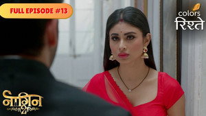 नागिन 2. évad Ep.13 13. epizód
