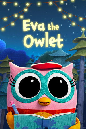 Eva the Owlet 2. évad (2025-01-23) poszter