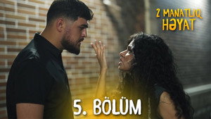 2 Manatlıq Həyat 1. évad Ep.5 5. epizód
