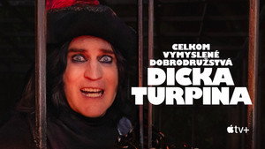 The Completely Made-Up Adventures of Dick Turpin kép