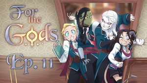 For the Gods 1. évad Ep.11 11. epizód