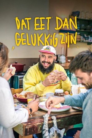 Dat Eet Dan Gelukkig Zijn 3. évad (2024-10-12) poszter