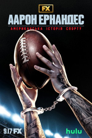 American Sports Story: Aaron Hernandez poszter