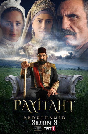 Payitaht: Abdülhamid 3. évad (2018-08-10) poszter