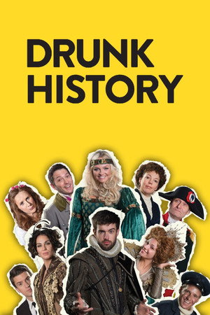 Drunk History poszter