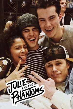 Julie and the Phantoms poszter