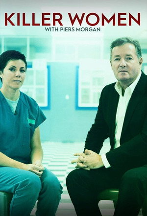 Killer Women with Piers Morgan poszter